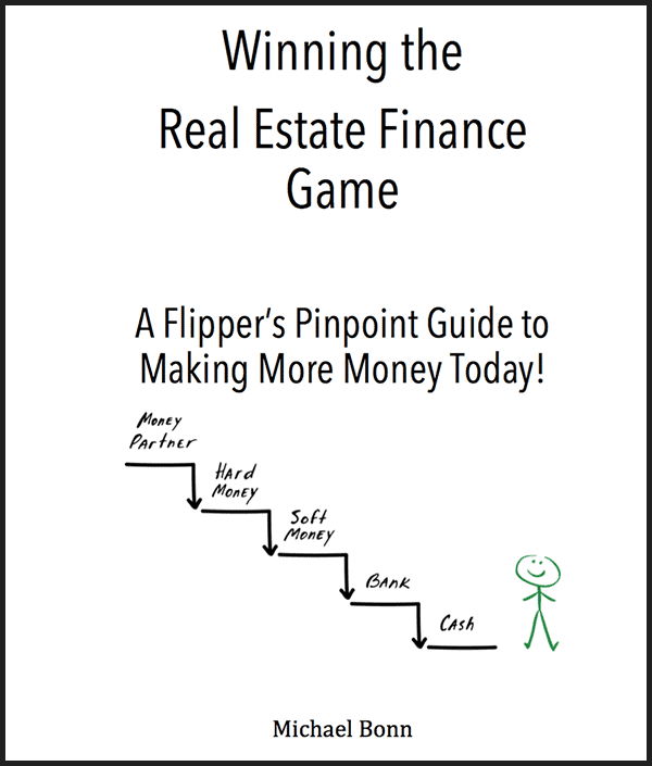 Winning the Real Estate Finance Game